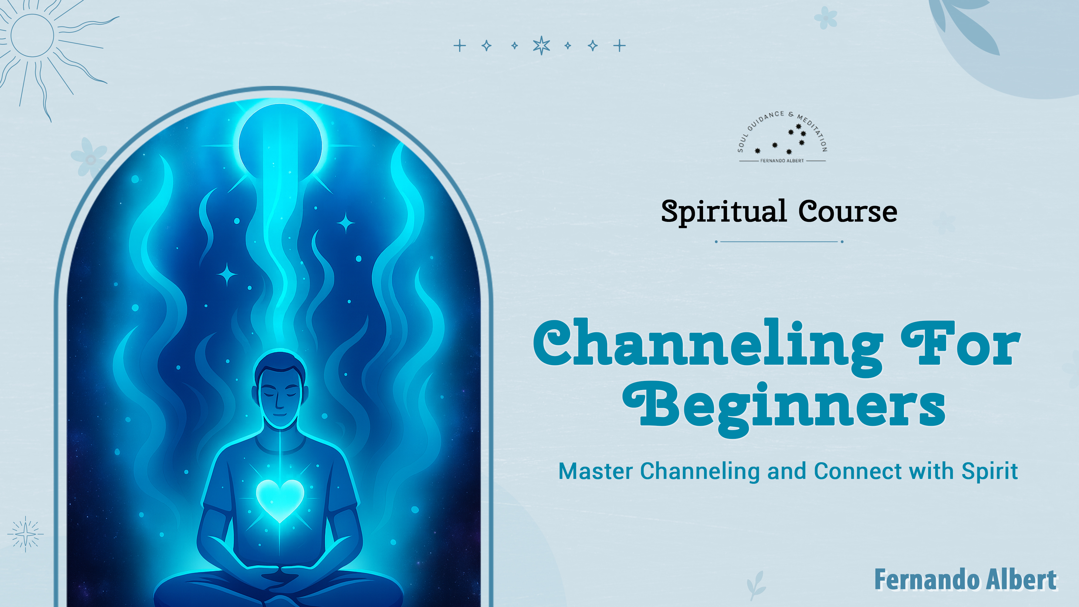 Channeling for beginners